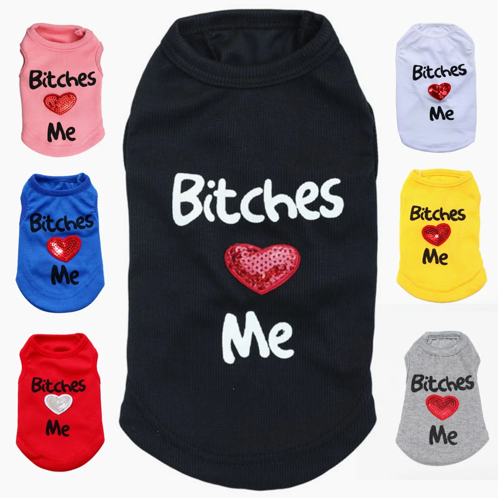 bitches love me love mommy love daddy pet dog vest polyester sleeveless pet products dog apparels