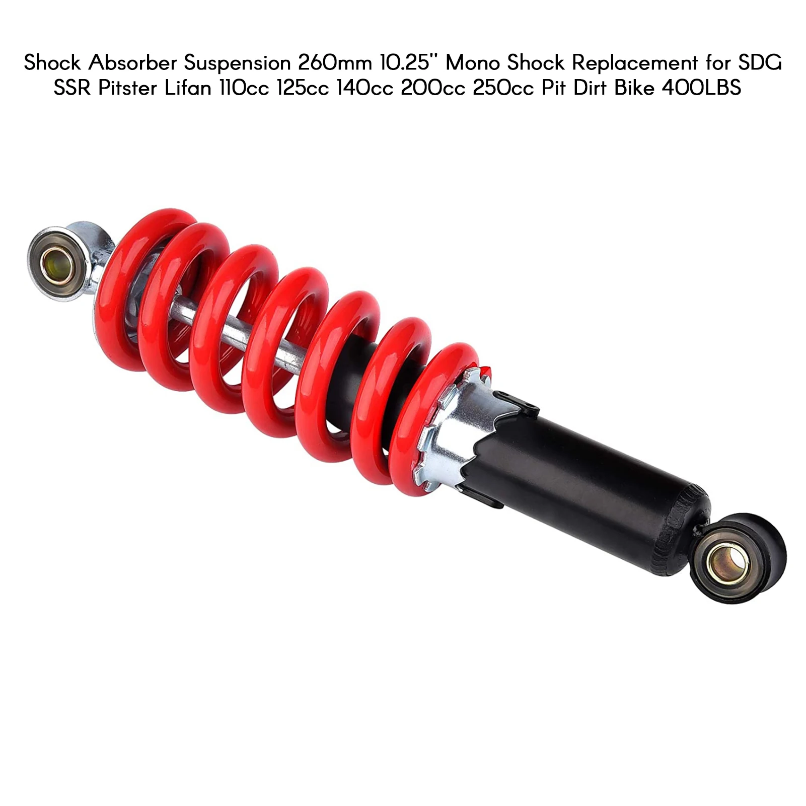 Shock Absorber Suspension 260mm 10.25' Mono Shock Replacement for SDG SSR Pitster Lifan 110cc 125cc 140cc 200cc 250cc Pit Dirt