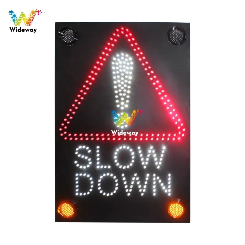 Road safety warning slow down LED traffic signs