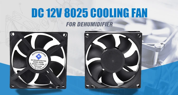 dehumidifier replacement spare parts dc 12V 8025 axial cooling fan