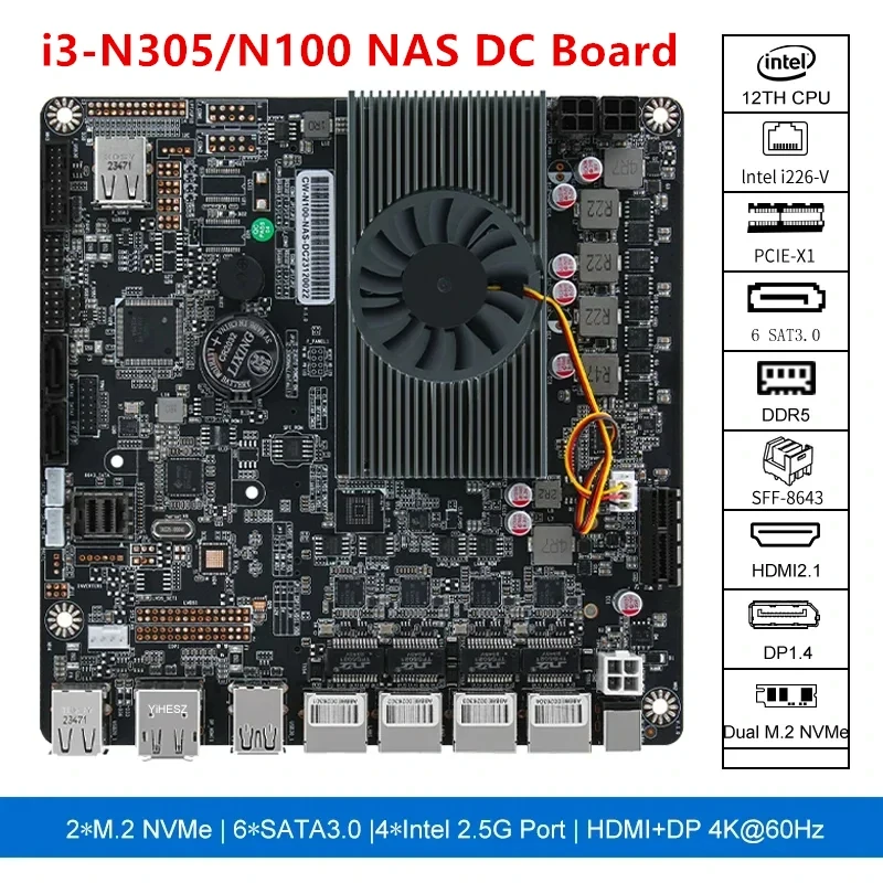 6-отсекная материнская плата NAS 12 i3-N305 N100 DC Power 2xM.2 NVMe 6xsata3.0 PCIE X1 4x i226-V 2 5G RJ45 LAN DDR5 17X17 ITX