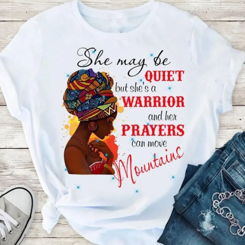 Fashion Customized God says you are black girl is beautiful Magic T Shirt Women Graphic T Shirts Black Lives Matter Tshirt Tops
