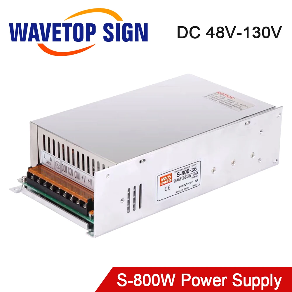 WaveTopSign MeanWell 800W Switch Power Supply S-800 48-130V Single Output for Co2 Laser Cutting and Engraving Machine