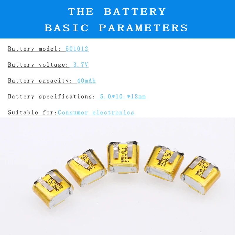 501012 3.7V Mini Capacity 40mAh Rechargeable Lithium Polymer Li-ion Battery Application Consumer Electronics