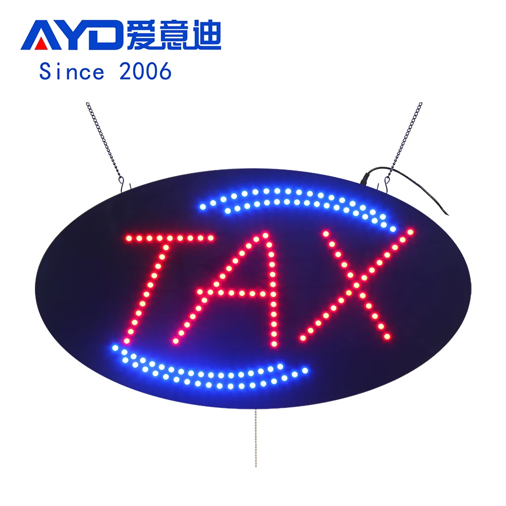 Custom Led sign Acrylic billboard animation flashing 15*27 inch oval high brightness LED TAX SIGNS