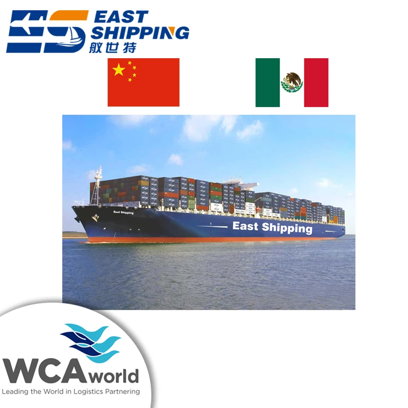 East Shipping Agent Freight Forwarder To Mexico Logistics Services China To Mexico shipping container 40ft FCL Ocean Shipping