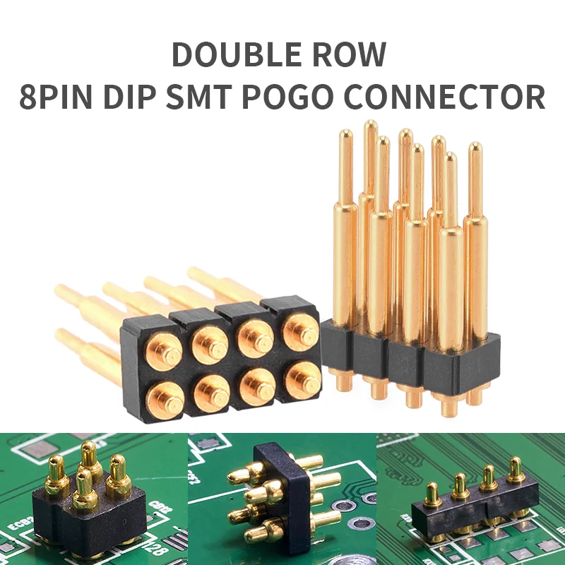 8Pin Double Row Customize Length 8 Pin Pitch 2.54mm 5V2A 12V 2A Gold Plated Dip Pogo Pin Contact Height 12mm