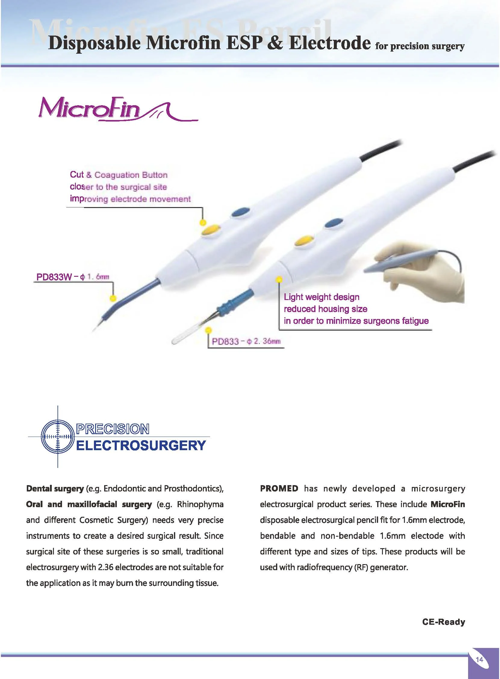 MicroFin Electrosurgical Hand Control Pencil Monopolar Electrosurgical Pencil
