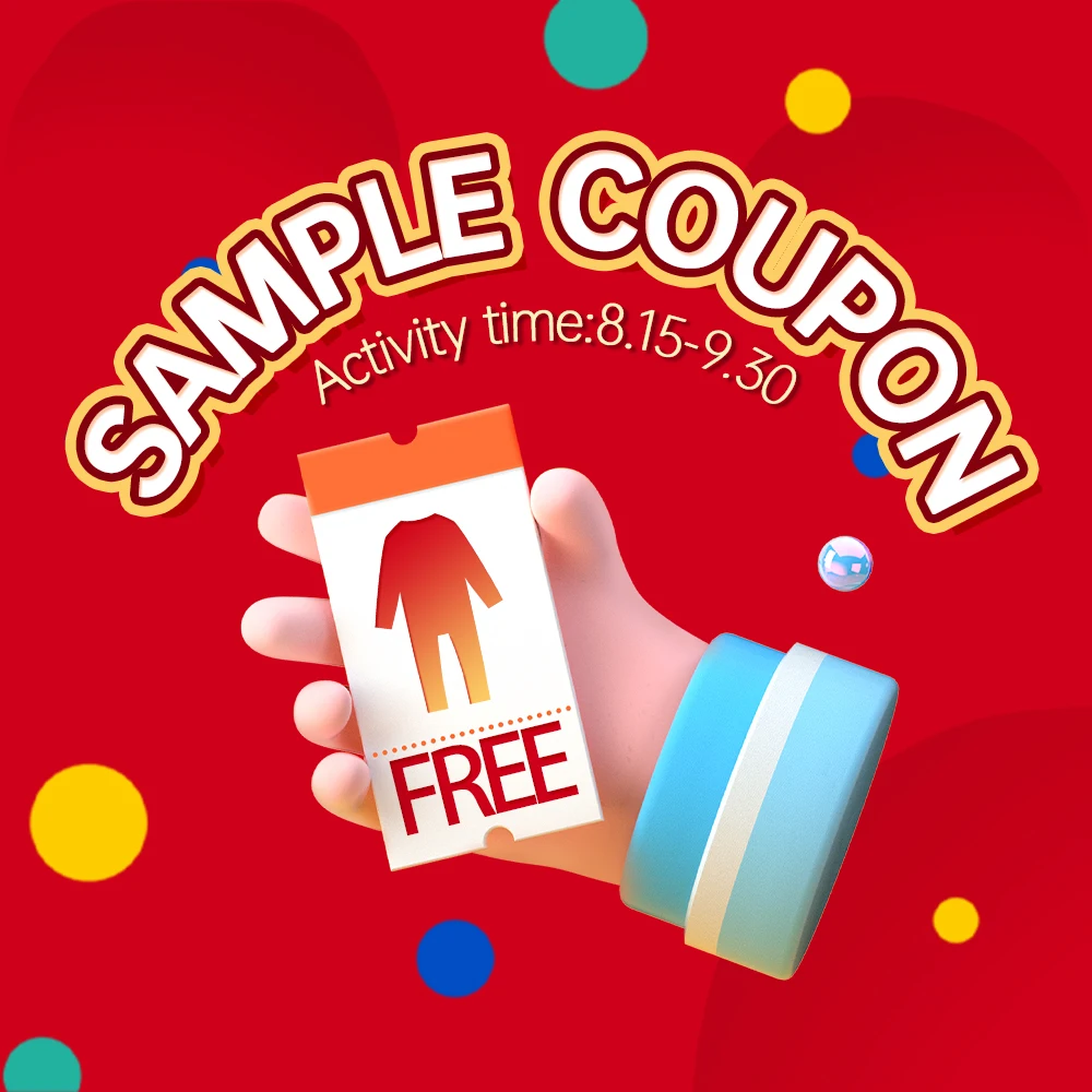 Free sample event, welcome customers to make samples and purchase orders, if interested, please contact customer service