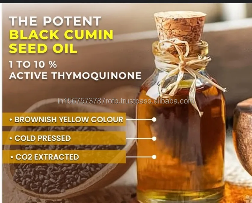 100 % Pure Black Seed Oil Min 1 to 10% Thymoquinone Manufactured with Private Labelling Nigella Sativa Oil Bulk Carrier Oil