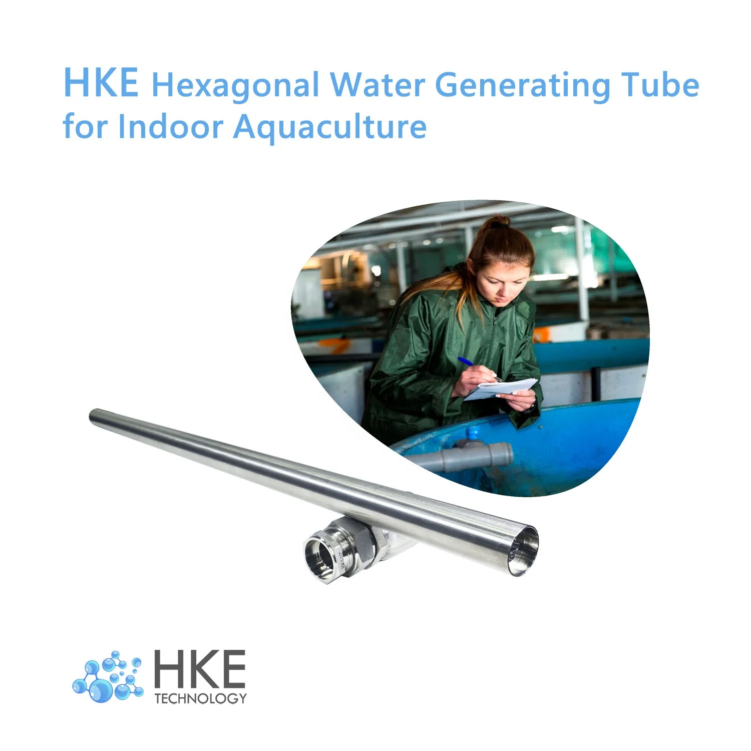 Stainless Steel Medical-grade HKE Hexagonal Water Generating Tube for Indoor Aquaculture Water Treatment