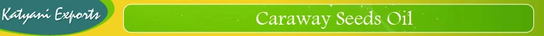 Bulk Caraway Essential Oil Wholesale - Pure & Natural from India - Exporter and Supplier Top Quality Manufacturer for Cosmetic