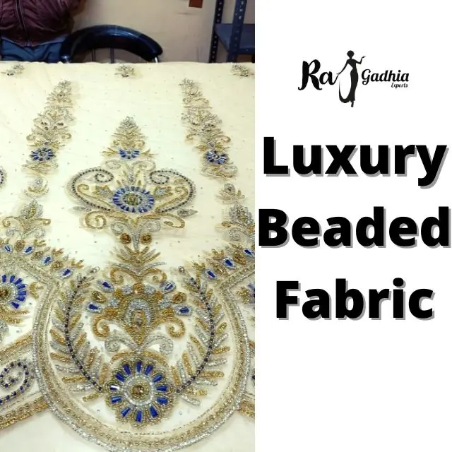 Luxury Beaded Fabric Embroidery Beaded Wholesale Factory from Indian Manufacture