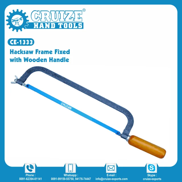 Hacksaw Frame Fixed with Wooden Handle