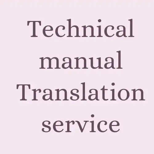 Technical Manual Translation Services translation service of German English French AT BEST WHOLESALE PRICE MANUFACTURES IN INDIA