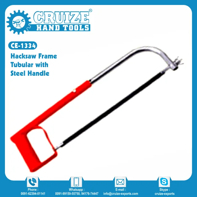 Hacksaw Frame Tubular with Steel Handle