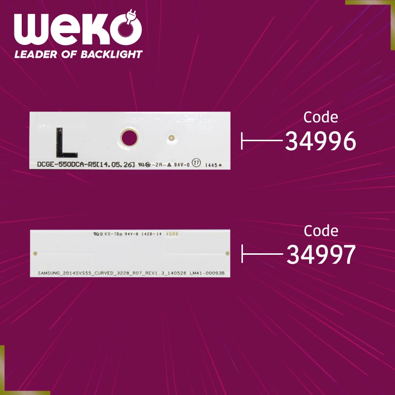 TV LED BACKLIGHT-SAMSUNG_2014SVS55_CURVED_3228_L08_REV1.3 (LEFT) DCGE-550DCA-R5-_R07_REV1.3_140526 - LM41-00093B TOTAL 16 PCS