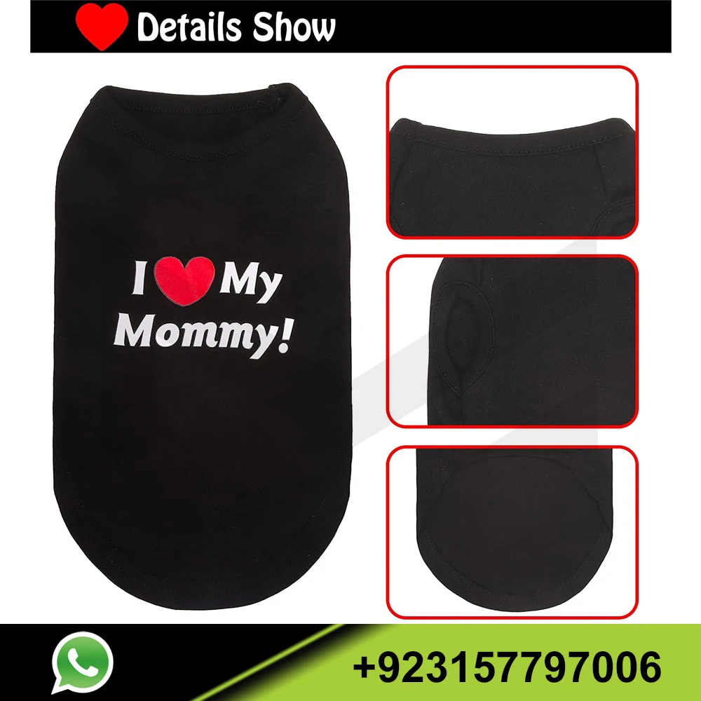 Dog T Shirts Clothes Cotton Shirts Soft and Breathable Dog Shirts Apparel Fit Printed with I Love My Mommy Black