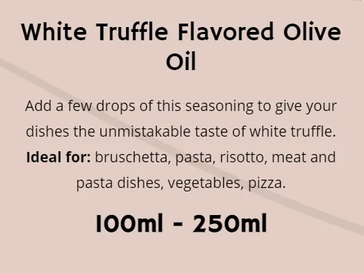 White Truffle Flavored Olive oil 100-250 ml