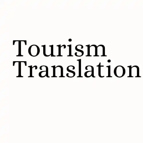 Tourism Translation Services translation service of German English French AT BEST WHOLESALE PRICE MANUFACTURES IN INDIA