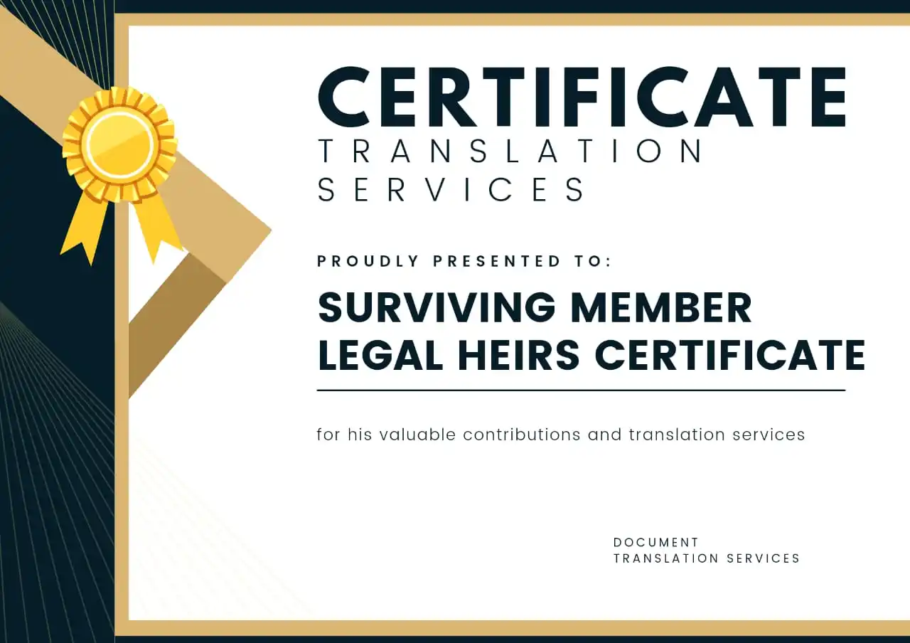 Professional Surviving  members  legal  heirs  best  certificate  translation  services  at best wholesale price in India