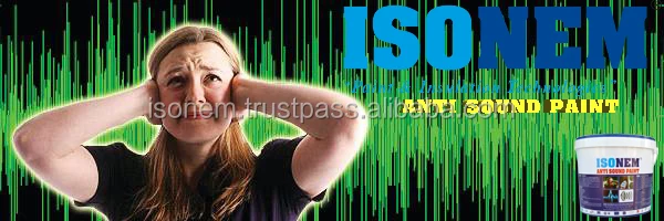 ISONEM ANTI SOUND PAINT, ACOUSTIC, SOUNDPROOF INSULATION PAINT,  MADE IN TURKEY,  LATEST TECHNOLOGY