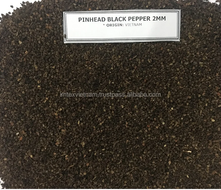 VIETNAM BLACK PEPPER PINHEAD