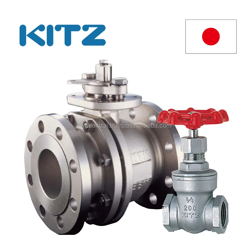 Best-selling and Durable gate valve toyo KITZ BALL VALVE with Hi Quality