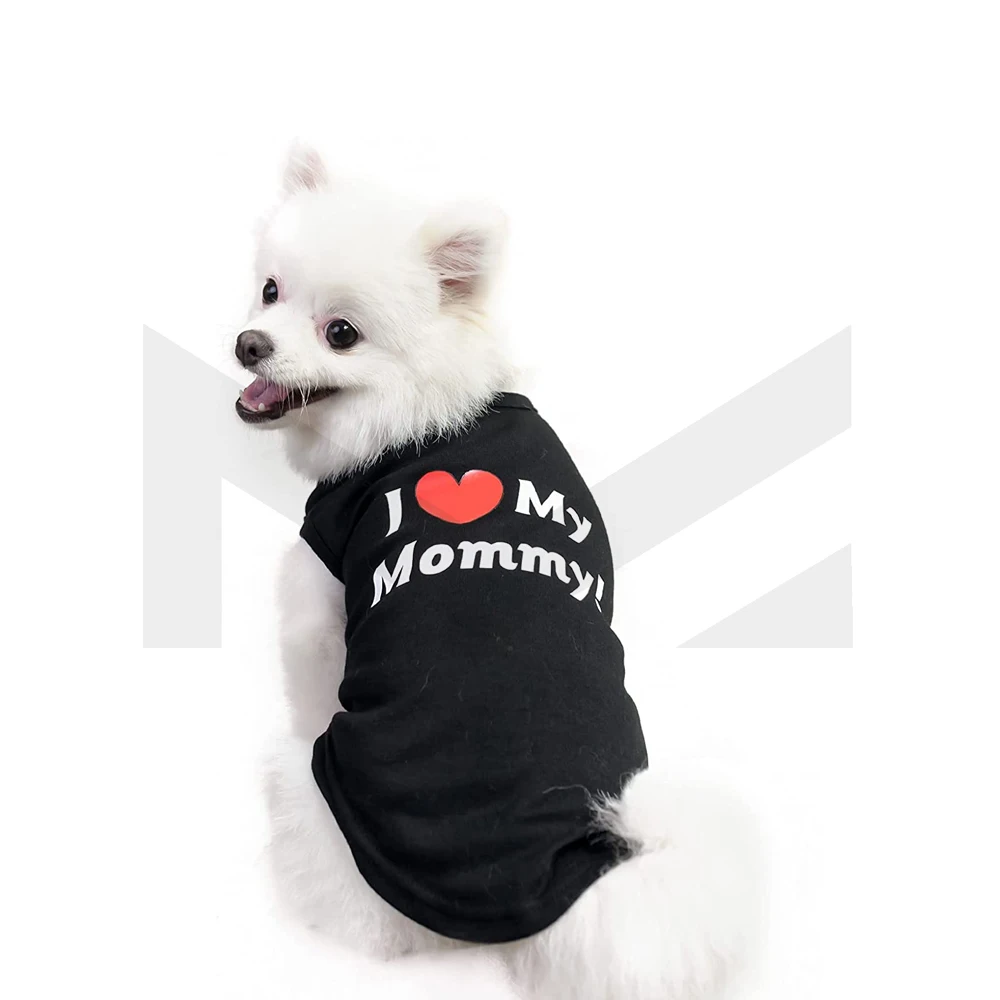 Dog T Shirts Clothes Cotton Shirts Soft and Breathable Dog Shirts Apparel Fit Printed with I Love My Mommy Black