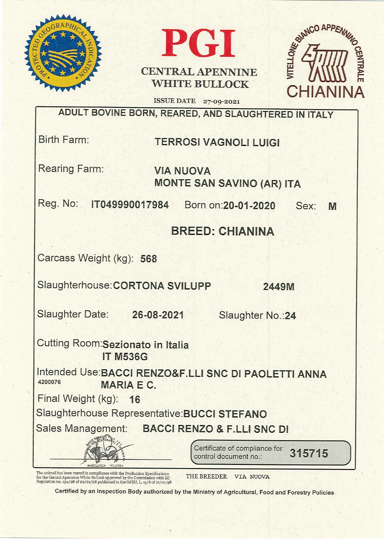 Food and beverage MACELLERIA BACCI italian food typical of central Italy Chianina GPI bovine whole loin fresh meat beef