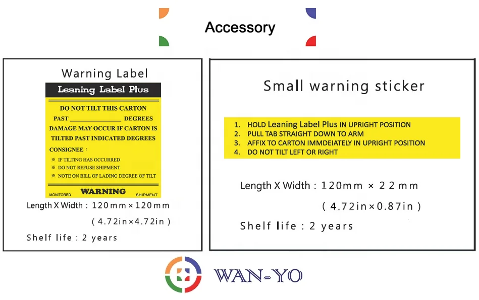 
Leaning Label Plus for Shipment : Tilt Warning Sensor 